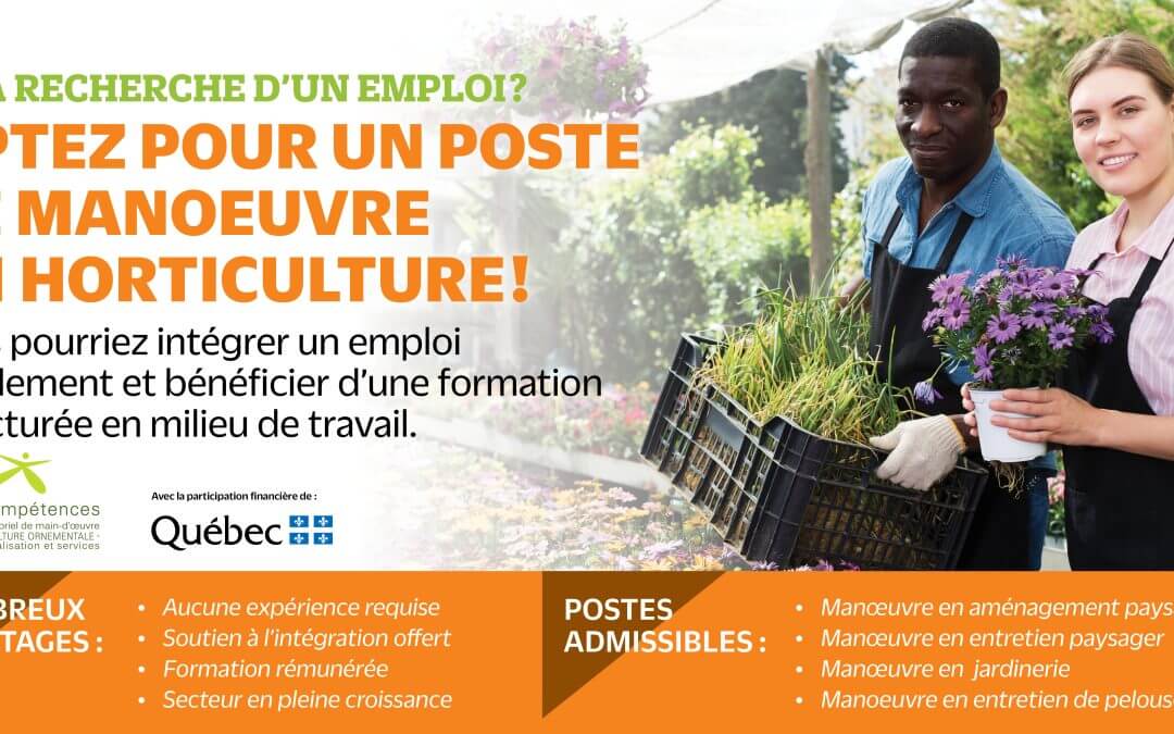 Optez pour une poste de manoeuvre en horticulture